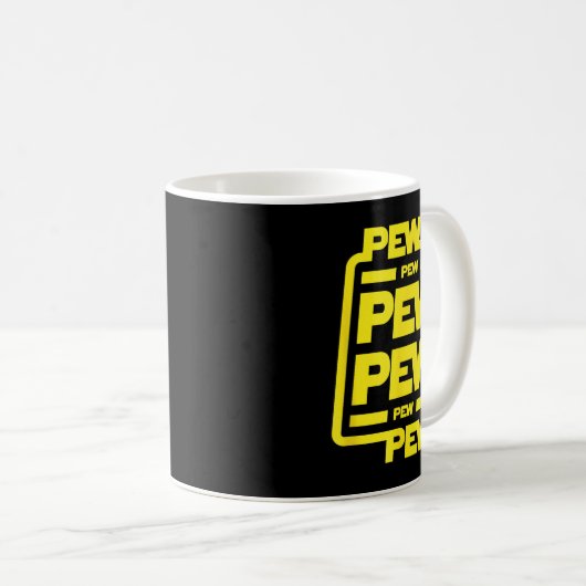 Mug Pew Pew Pew Pew _ Funny Nerdy Science Fiction (Devant droit)