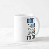 Mug Pharmacy Tech Dont Talk To Me Im Counting  (Devant droit)