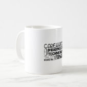 Mug Pharmacy Tech Quote Medicine Pharmacist Technician (Devant gauche)