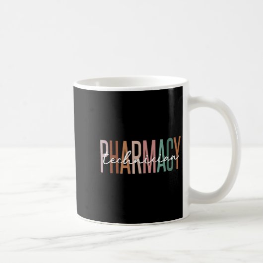 Mug Pharmacy Technician Certified Pharm Tech Pharmacis (Droite)