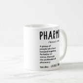 Mug Pharmily Funny Pharmacy pour Technicien en pharmac (Devant droit)