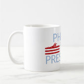 Mug Phelps pour le président (Gauche)