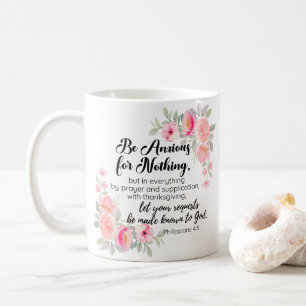 Mug Philippiens 4:6 Soyez anxieux pour rien de rose fl