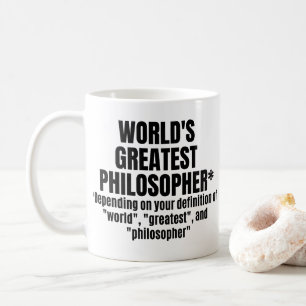 Mug Philosophie drôle du plus grand philosophe du mond