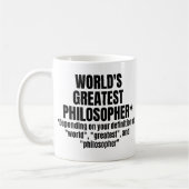 Mug Philosophie drôle du plus grand philosophe du mond (Gauche)
