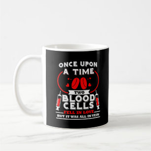 Mug Phlebotomiste Infirmière Tout Dans Le Vin Funny B