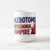 Mug Phlébotomiste Vampire Professionnel (Centre)