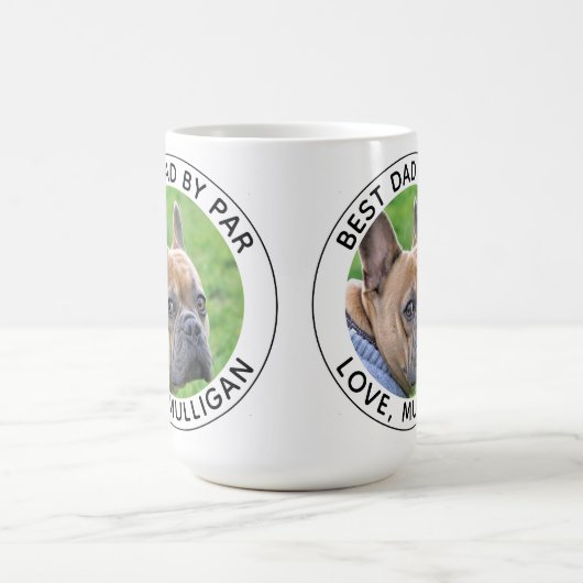 Mug Photo Chien Personnalisé Meilleur Papa Par Par Bla (Centre)