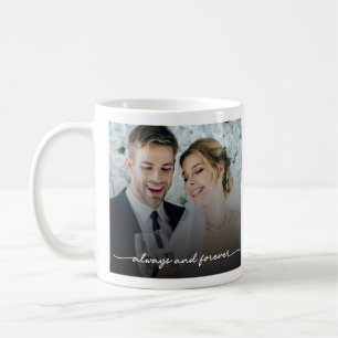 Mug photo de mariage personnalisé, toujours et tou