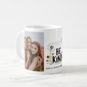 Mug photo florale "Be Kind" (Devant gauche)