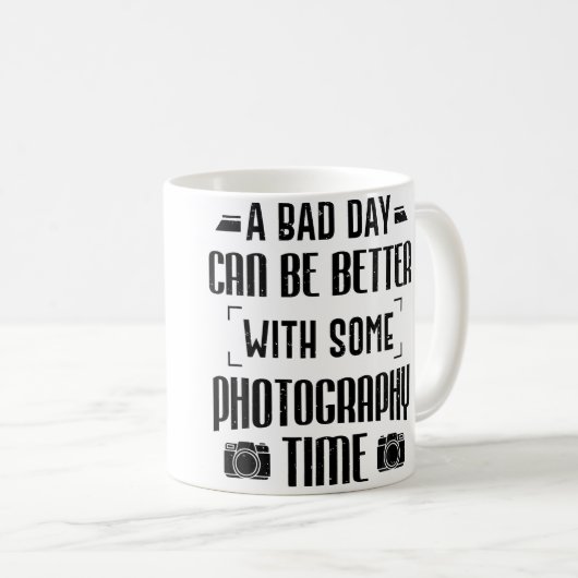 Mug Photographer A Bad Day Can Be Better With Photogra (Devant droit)