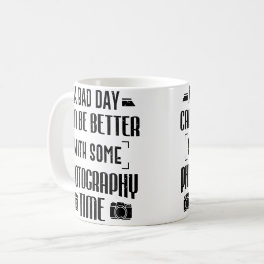 Mug Photographer A Bad Day Can Be Better With Photogra (Devant gauche)