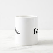 Mug Phrase "Funziez" (Centre)
