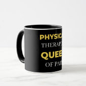 Mug Physical Therapist Queen Of Pain (Devant gauche)
