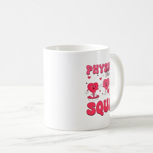 Mug Physical Therapy Squad Valentines Day Pt Pta Vale  (Devant droit)