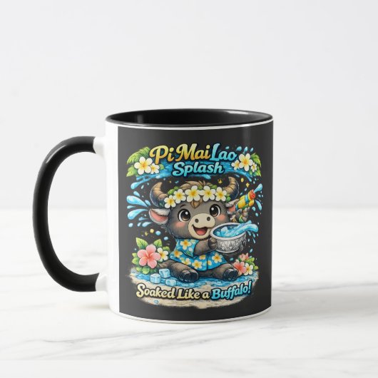Mug Pi Mai Lao Splash Soaked Like a Buffalo Funny Shir (Gauche)