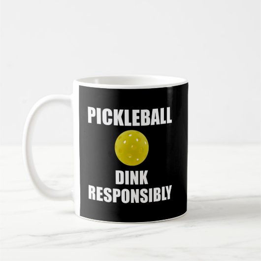 Mug Pickleball Dink de façon responsable (Gauche)
