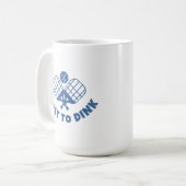 Mug Pickleball Dit Drôle (Devant gauche)