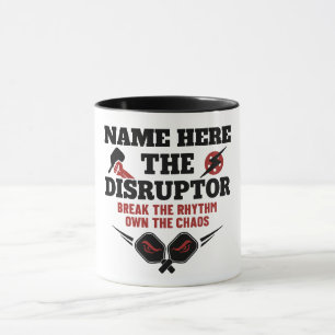Mug Pickleball Nom personnalisé The Disruptor