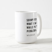 Mug Pickleball Player Funny Sports Dire Personnalisé (Devant droit)