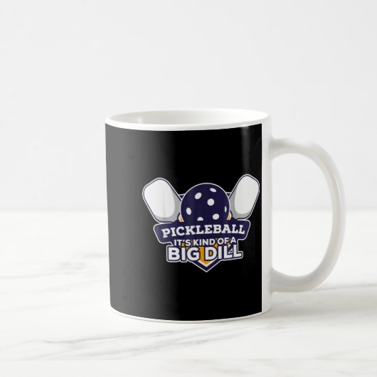 Mug Pickleball une sorte de grosse affaire drôle pickl (Droite)