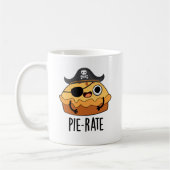 Mug Pie-rate Funny Pirate Pie Pie Pie Pun (Gauche)