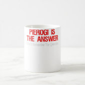Mug Pierogi Est La Réponse Que Je Ne Me Souviens Pas D (Centre)