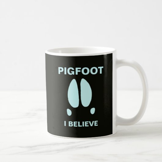 Mug Pigfoot - Je crois (Droite)