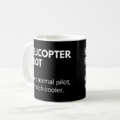 Mug Pilote d'hélicoptère comme un pilote normal mais p (Devant gauche)
