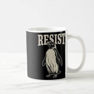 Mug Pingouin drôle Résiste aux pingouins Cool Résiste