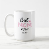 Mug Pink Best Mom Ever Fête des mères (Gauche)