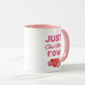 Mug Pink Just One More Row Knitting (Devant droit)