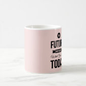 Mug Pink La Future Citation Inspirationnelle (Centre)