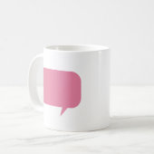 Mug Pink mange bubble custom saying vend (Devant gauche)
