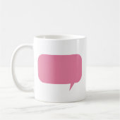Mug Pink mange bubble custom saying vend (Gauche)