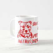 MUG PITBULL NE JUGENT PAS (Devant gauche)