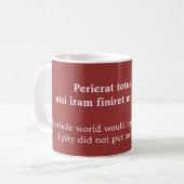 Mug Pitié et colère - Citation de Seneca l'Ancien (Devant gauche)