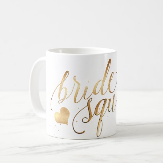 Mug PixDezines Bride Squad/Faux Gold Script (Devant gauche)