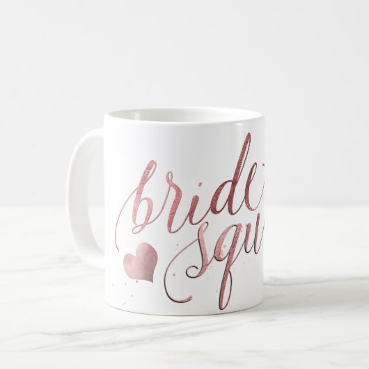 Mug PixDezines Bride Squad/Faux Rose Gold Script (Devant gauche)