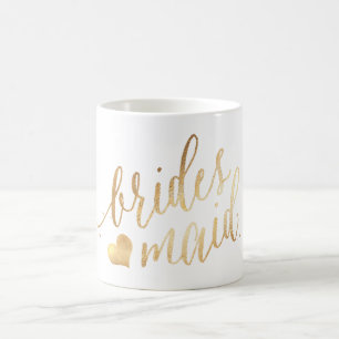 Mug PixDezines Bridesmaid/Faux Gold/Modern Script