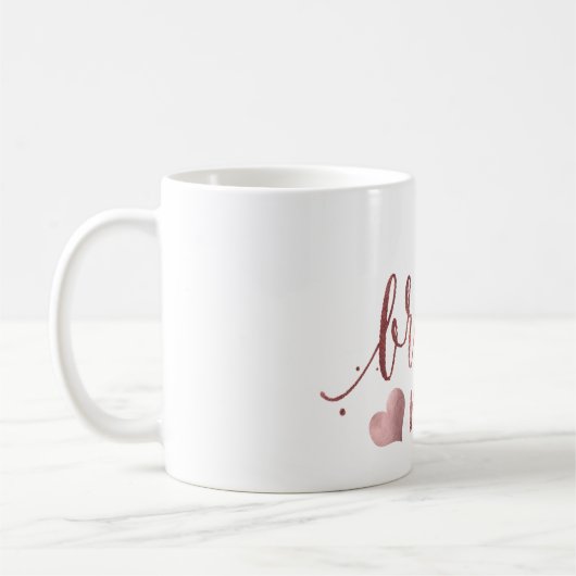 Mug PixDezines Bridesmaid/Faux Rose Gold/Modern Script (Gauche)