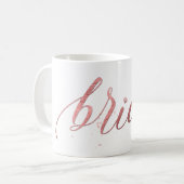 Mug PixDezines Mariée/Faux Rose Doré/Écriture Moderne (Devant gauche)