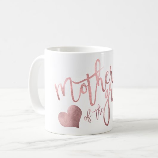 Mug PixDezines Mère de Groom/Faux Rose Gold Script (Devant gauche)