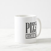 Mug Pizza a changé ma vie (Devant droit)