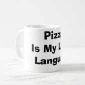 Mug Pizza Est Ma Langue D'Amour (Devant gauche)