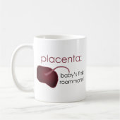 Mug placenta, le premier compagnon de chambre du bébé (Gauche)