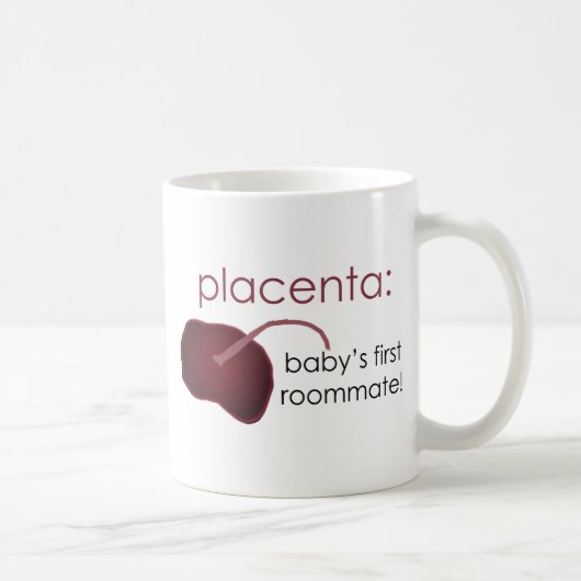 Mug placenta, le premier compagnon de chambre du bébé (Droite)