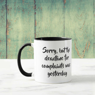 Mug Plaintes amusantes Devis avec votre nom
