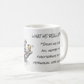 MUG PLAISANTERIE DE BUREAU - TRAVAIL D'ÉQUIPE - (Devant droit)