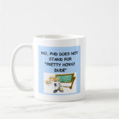 Mug plaisanterie de phd (Gauche)